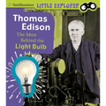 Thomas Edison: The Man Behind the Light Bulb - Hardcover