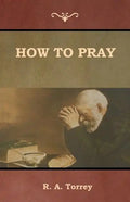 How to Pray - Paperback