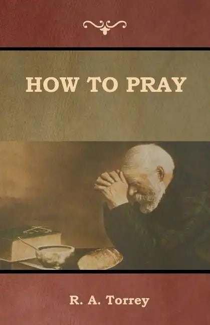 How to Pray - Paperback