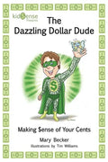 The Dazzling Dollar Dude - Paperback