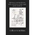 Night Breeze and Moonbeams: Stories and Poems of Myth, Magic, and the Medieval - Paperback