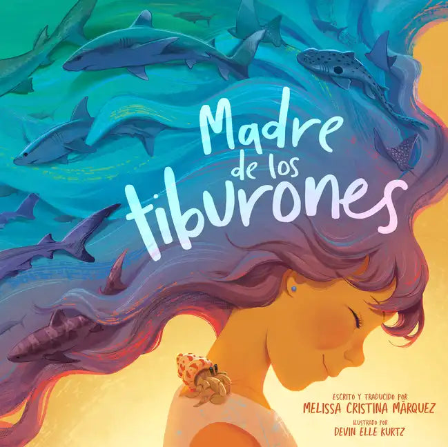 Madre de Los Tiburones - Hardcover