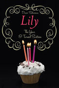 The Year I Turned Sixteen: Rose, Daisy, Laurel, Lily - Paperback