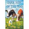Dark Side of the Moo - Paperback