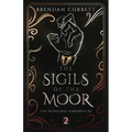 The Sigils of the Moor: Book Two of the Runetree Chronicles - Paperback
