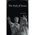 The Path of Stoics - Paperback