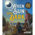 When the Sun Goes Dark - Paperback
