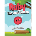 Ruby The Lost Button - Hardcover