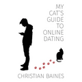 My Cat's Guide to Online Dating - Paperback
