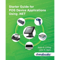 Starter Guide for POS Device Applications Using .NET - Paperback