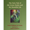 The Fairy Tale of the Green Snake and the Beautiful Lily - Hardcover