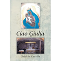 Ciao Giulia - Paperback