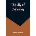 The Lily of the Valley - Paperback