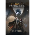Prince of Tanimara - Hardcover