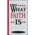 What Faith Is - Paperback