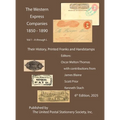 The Western Express Companies 1850-1890 Vol 1 - Hardcover