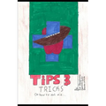 Tips & Tricks How Not to Die: A health literacy guide for teens by teens - Paperback