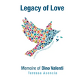 Legacy of Love: Memoire of Dino Valenti - Paperback