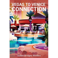 Vegas to Venice Connection: A Beach Girls Mystery - Paperback