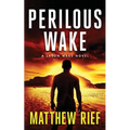 Perilous Wake (Jason Wake Book 6) - Paperback