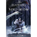 A Lake of Feathers and Moonbeams - Paperback
