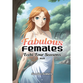 Fabulous Females II: Ecchi Four Seasons 2024 - Erotic Anime Art - 18+ - Paperback