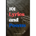101 Lyrics and Poems - Paperback