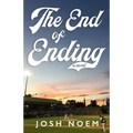 The End of Ending - Paperback