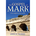 The Gospel of Mark in Its Original Social Context - Paperback