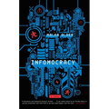 Infomocracy: Book One of the Centenal Cycle - Paperback