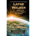 Escaping Yellowstone - Paperback