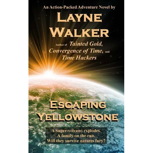 Escaping Yellowstone - Paperback
