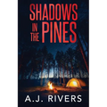 Shadows in the Pines - Paperback
