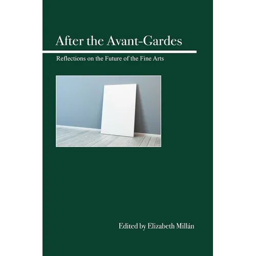 After the Avant-Gardes - Paperback