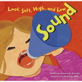 Sound: Loud, Soft, High, and Low - Paperback