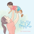 To My Nephew - Paperback