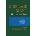 Displacement: Derrida and After - Hardcover