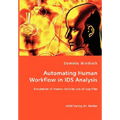 Automating Human Workflow in IDS Analysis - Paperback