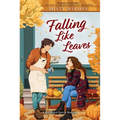 Falling Like Leaves - Hardcover