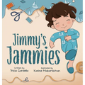 Jimmy's Jammies: Some Things are Just Special - Hardcover