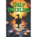 "The Ugly Duckling": Classic Children bedtime story for kids (Included Digital flipbook version) - Paperback