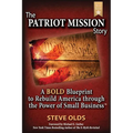 The Patriot Mission Story - Paperback