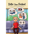 Better Than Resilient: A Journey Through Depression From a Child's Mind - Paperback