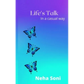 Life's Talk: In a casual way - Paperback