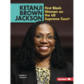 Ketanji Brown Jackson: First Black Woman on the Us Supreme Court - Paperback