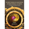 Everything in Motion, Everything at Rest: A Gallery of Photo-Poems - Paperback