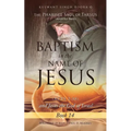 The Pharisee Saul of Tarsus (Apostle Paul) Baptism in the name of Jesus (Acts 2: 38) and Jesus the God of Israel - Paperback