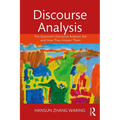 Discourse Analysis: The Questions Discourse Analysts Ask and How They Answer Them - Paperback