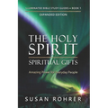 The Holy Spirit - Spiritual Gifts: Amazing Power for Everyday People - Paperback