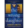 The Wrong Daughter - Paperback